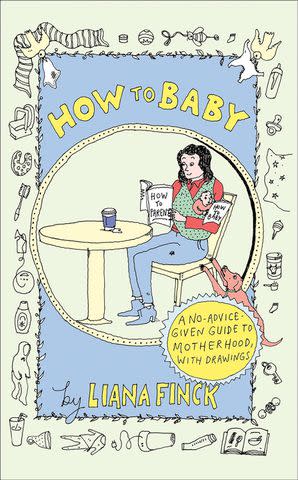 'How to Baby' by Liana Finck