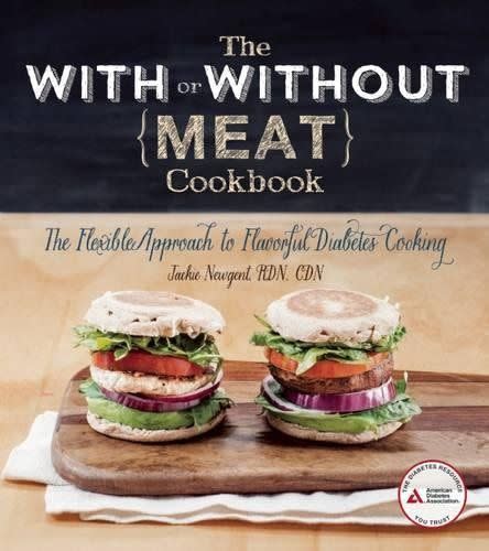 The With or Without Meat Cookbook