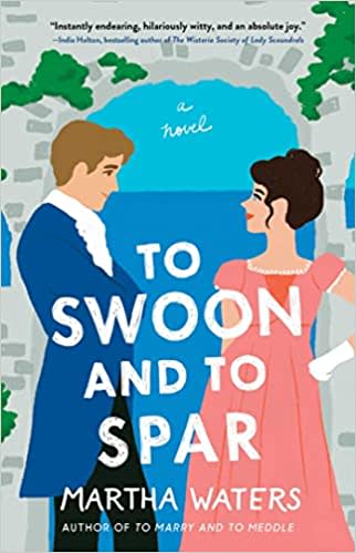 "To Swoon and to Spar," the latest in Martha Waters' Regency Vows series, comes out April 11.