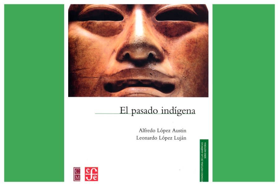 Libro El pasado indígena