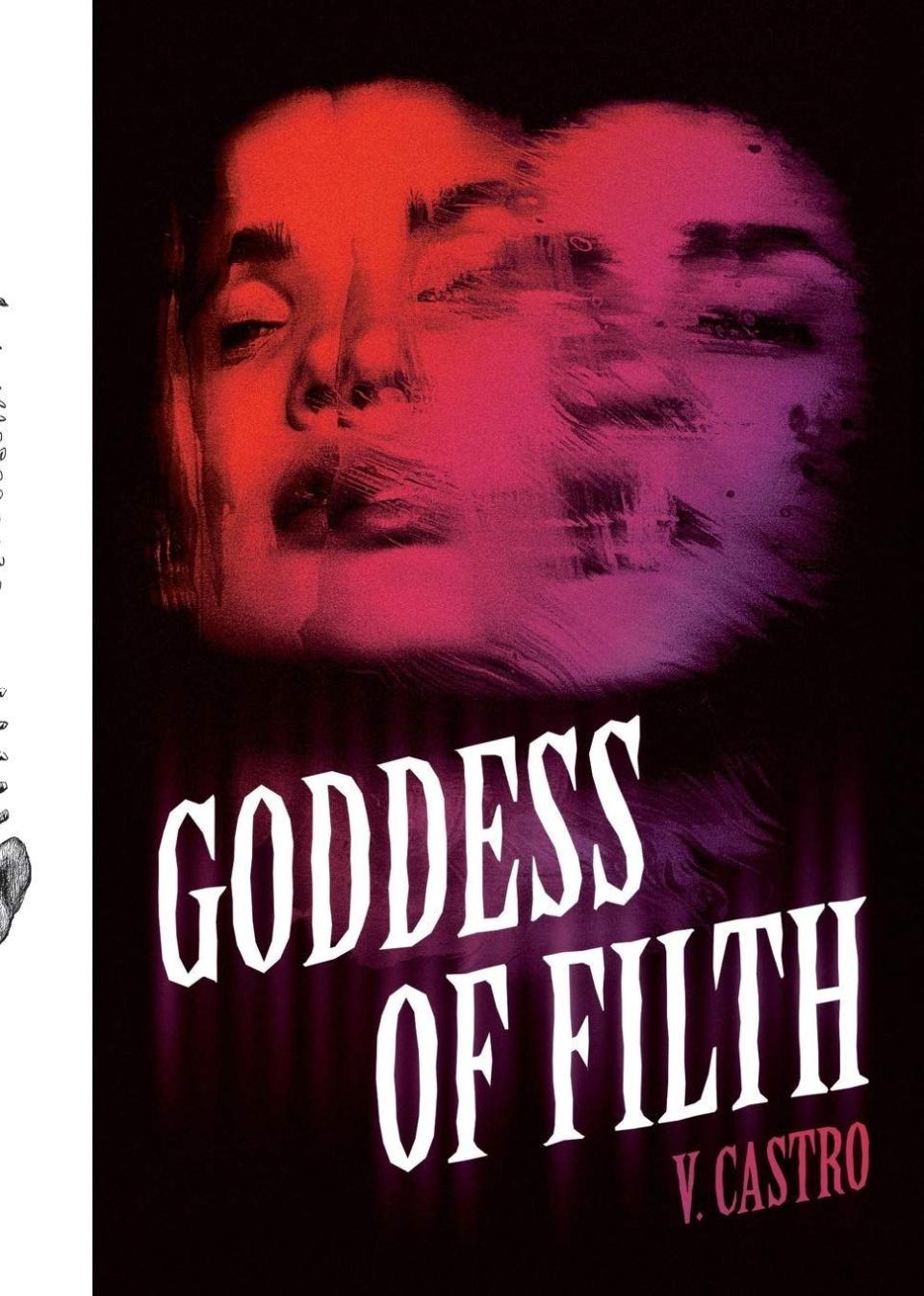 5) <i>Goddess of Filth</i>, by V. Castro