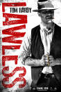 Tom Hardy in Weinstein Company's "Lawless" - 2012