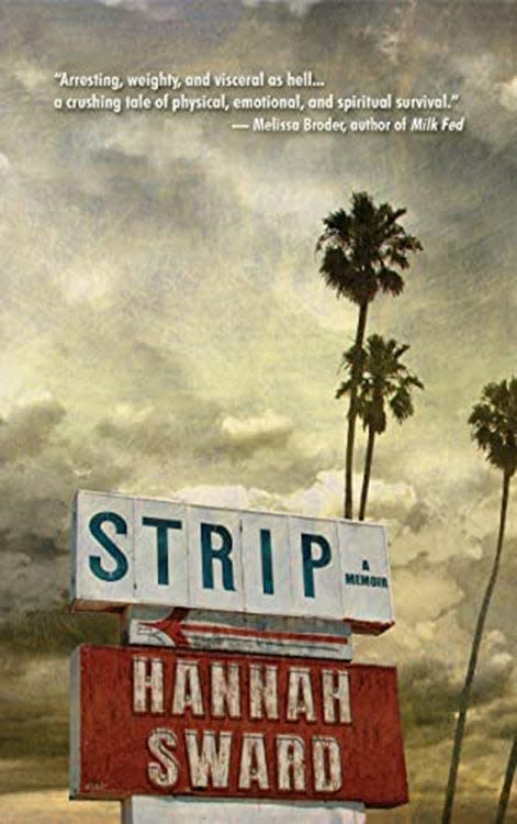 "Strip" by Hannah Sward