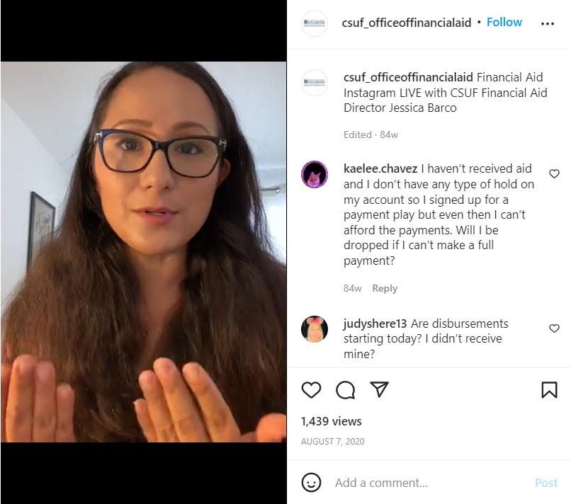 At Cal State, Fullerton, financial aid office director Jessica Barco conducted Instagram Live Q&amp;A sessions in Summer 2020 and Summer 2021 for students trying to meet aid application deadlines and make ends meet during the pandemic. About 47% of the student body is Latino.