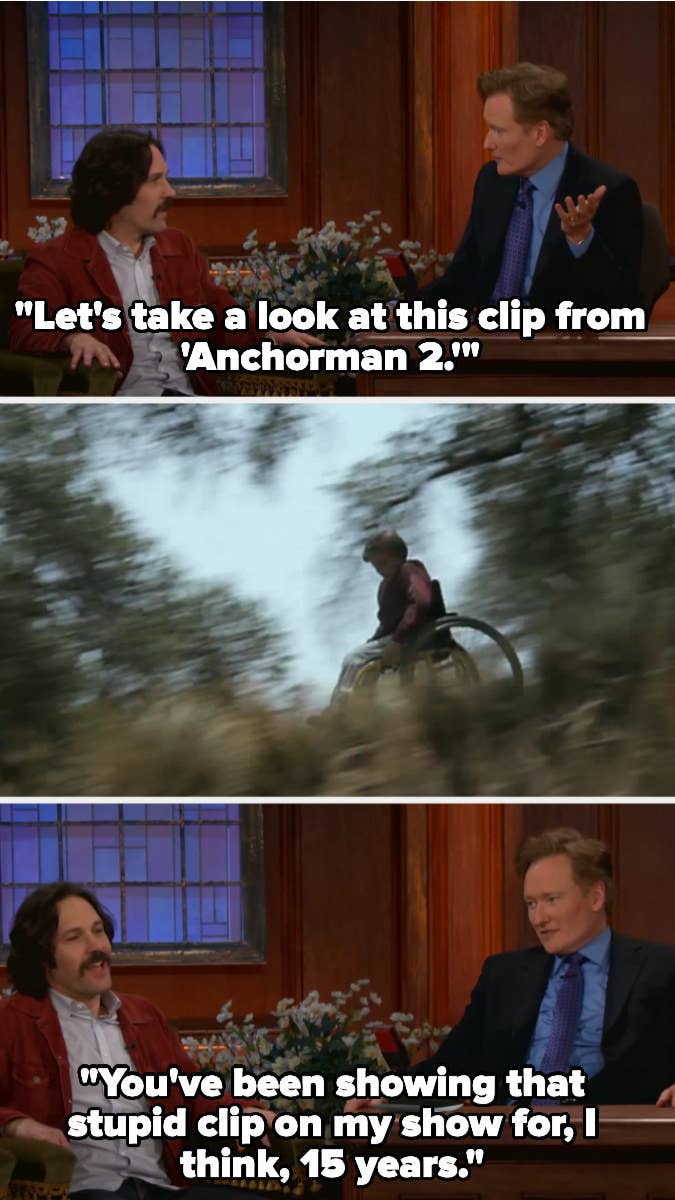 Conan once said "You've been showing that stupid clip on my show for, I think, 15 years"