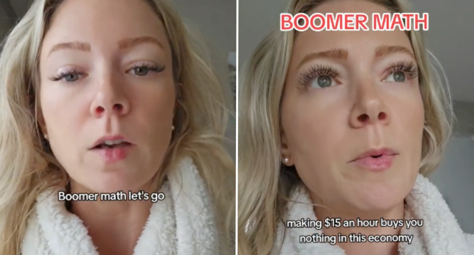 Two images. Both are of Lyndsey speaking to camera with blonde hair and a white dressing gown. Left image says 'boomer math let's go' over it and the right image says 'boomer math' and 'making $15 an hour buys you nothing in this economy'.