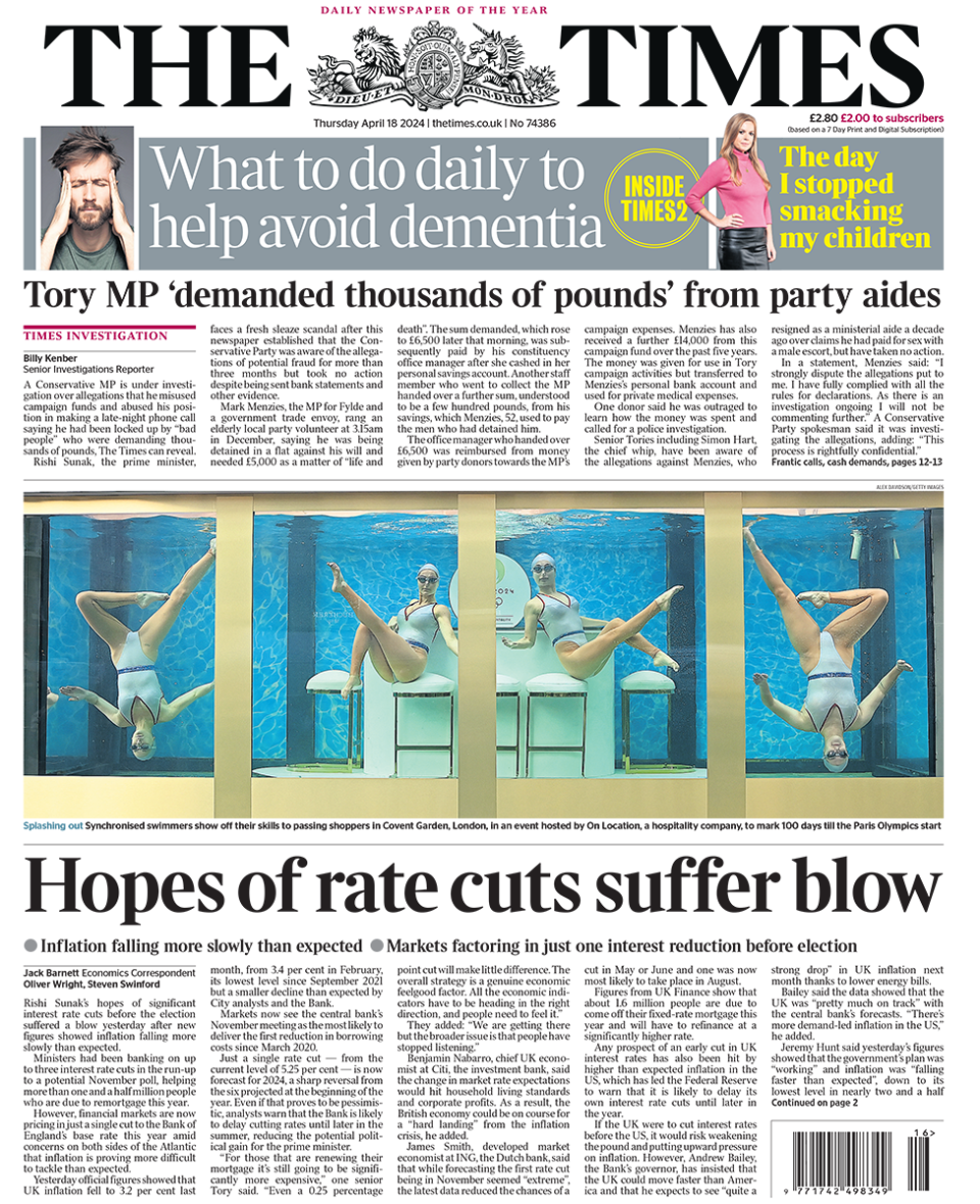 The headline in the Times reads: "Hopes of rate cuts suffer blow".