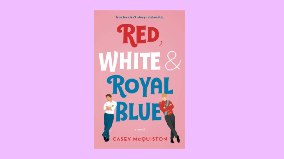 "Red, White & Royal Blue" is being made into a Prime Video film set to release in August.