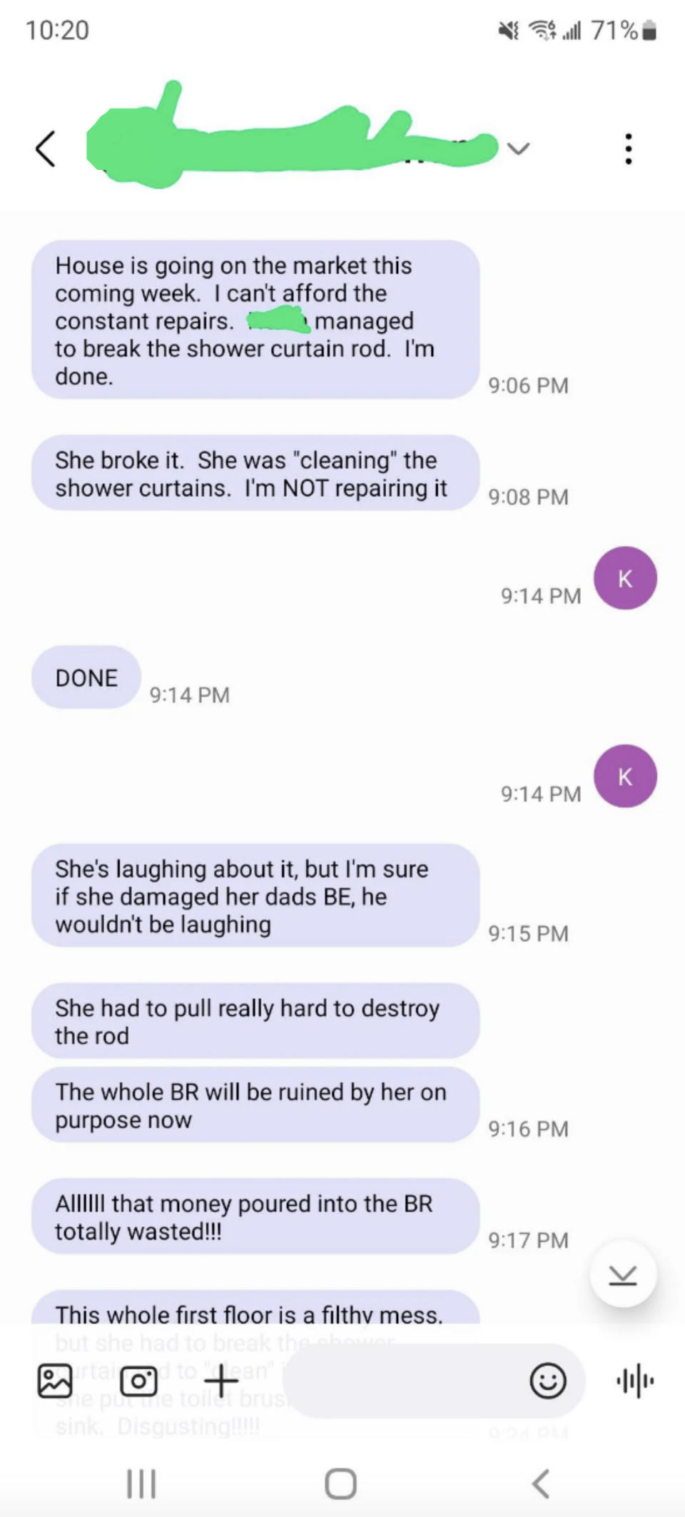 Mom furious at kid who "broke the shower curtain"