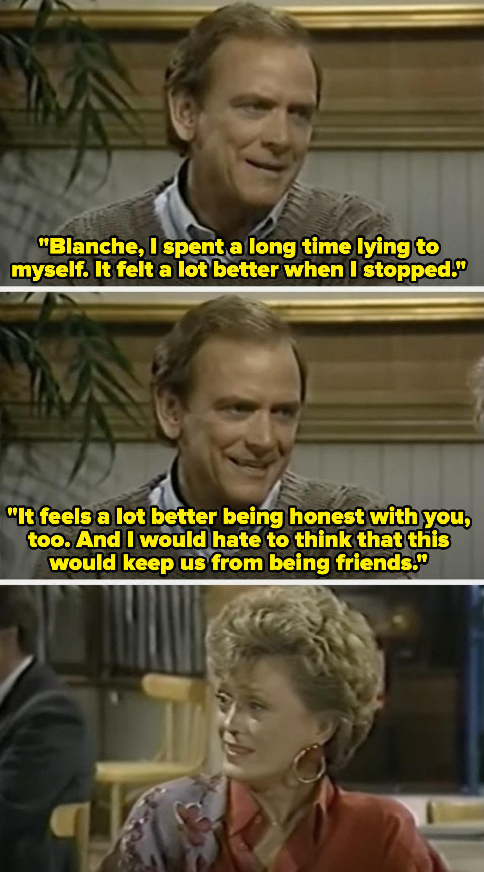 Clayton tells Blanche he is done lying to himself