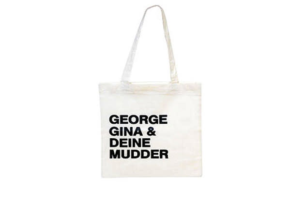 George, Gina & deine Mudder