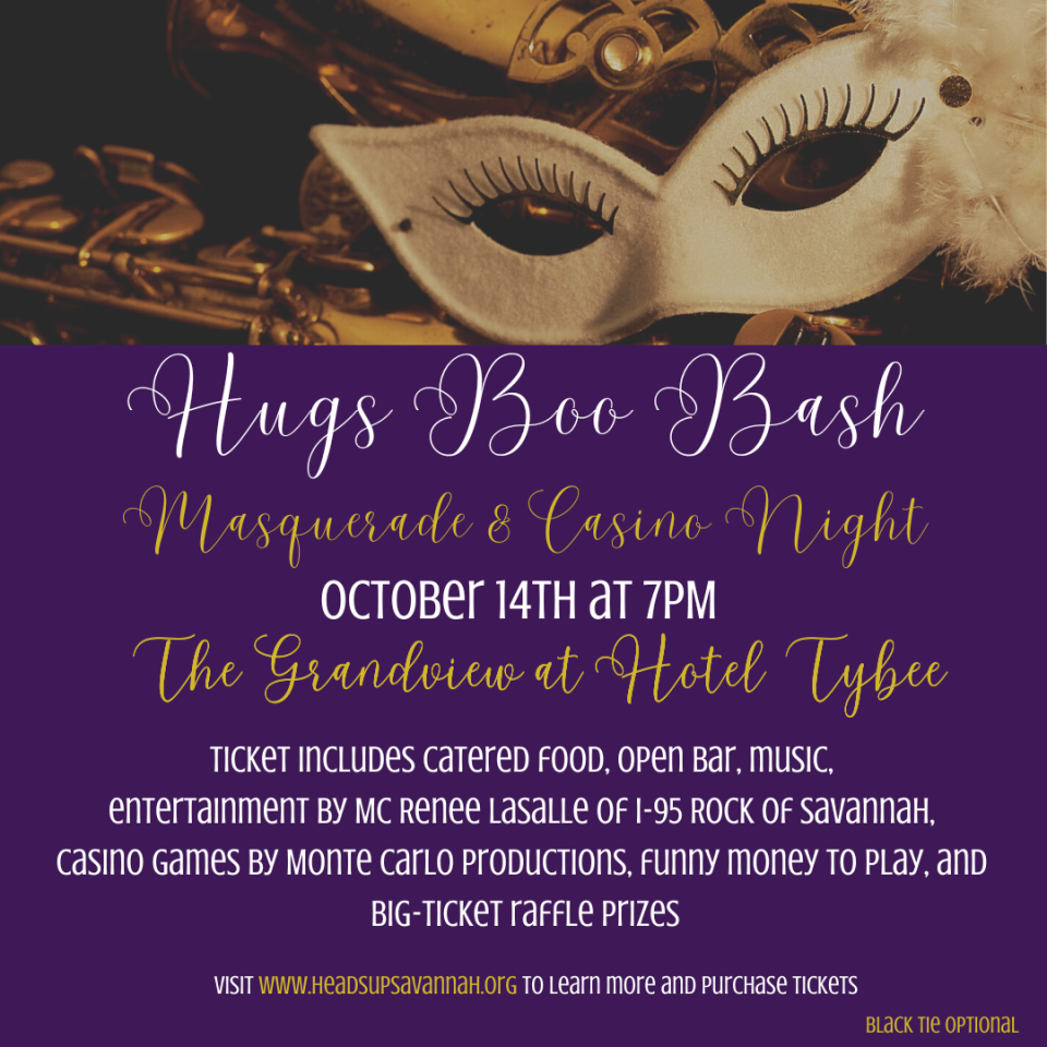On Friday, Oct. 14, HUGS will host its 6th annual Boo Bash Masquerade & Casino Night at The Grandview Event Center at Hotel Tybee.