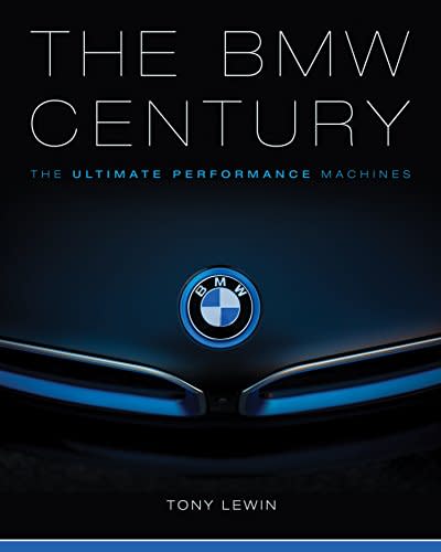 The BMW Century