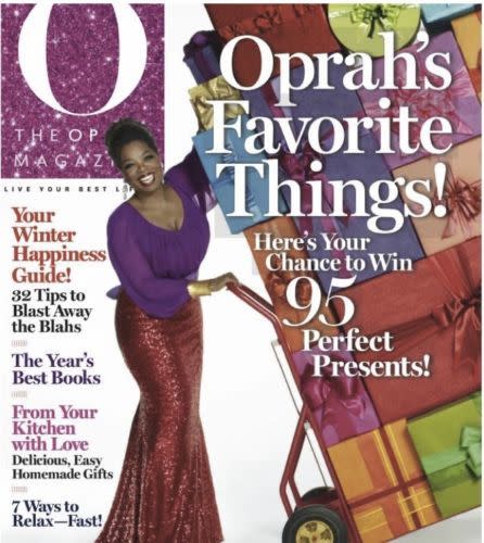 <p>On the cover of <i>O, The Oprah Magazine</i> in December 2012. </p>