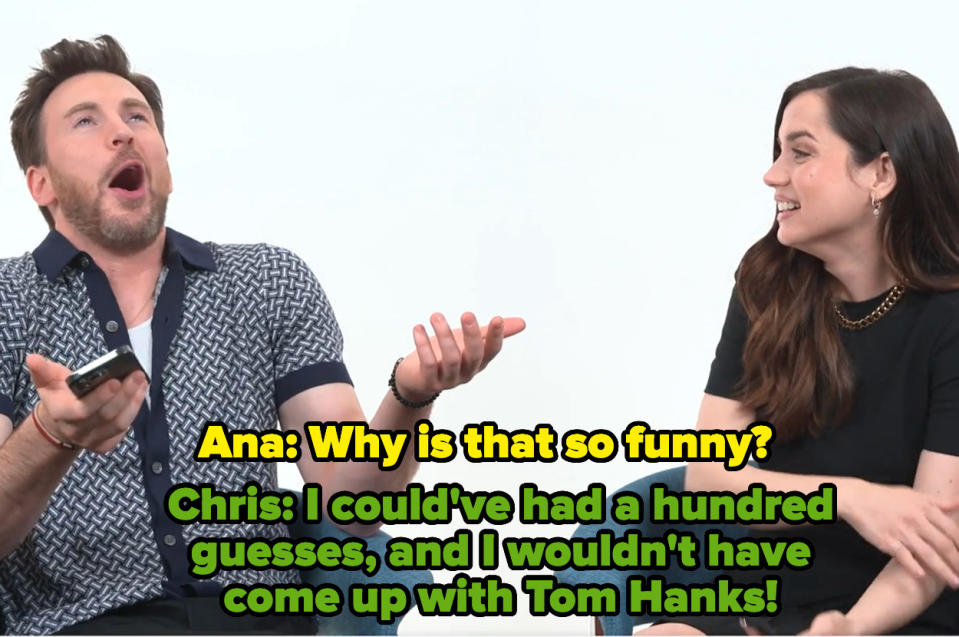 ana says, why is that funny and chris answers i couldn't had a hundred guesses and i wouldn't have come up with tom hanks