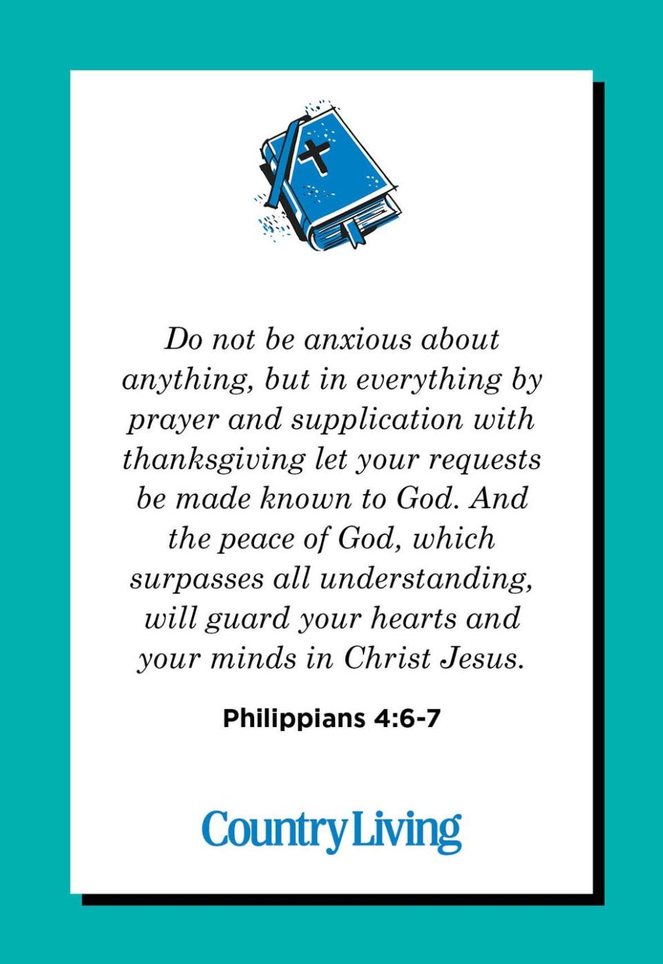 16) Philippians 4:6-7