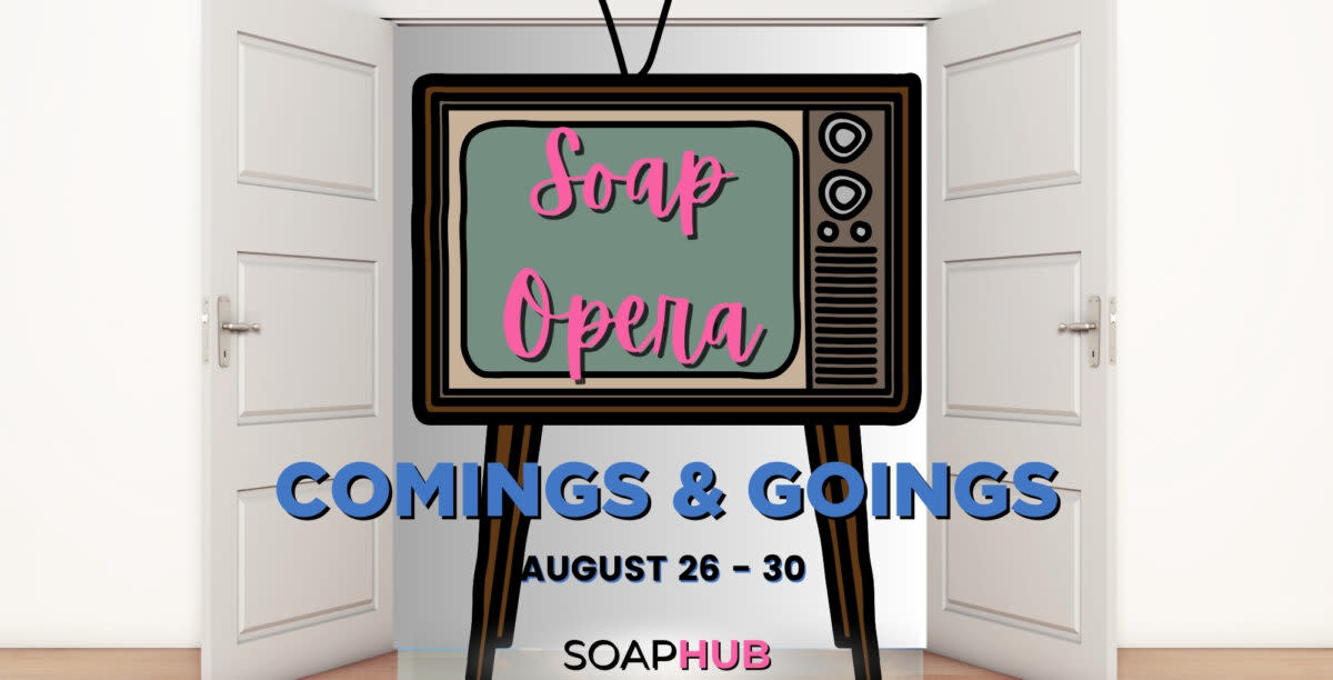 soap-opera-comings-and-goings-august-26-30