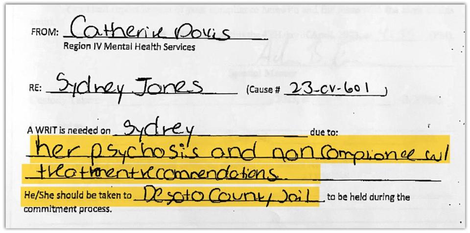 After Sydney Jones was taken to Baptist Memorial Hospital-DeSoto in the midst of a psychotic episode, a staffer for Region IV, the local community mental health center, filed paperwork to have Jones committed. Catherine Davis, the staffer, wrote that she did so because of Jones’ psychosis and because she wouldn’t comply with treatment recommendations.