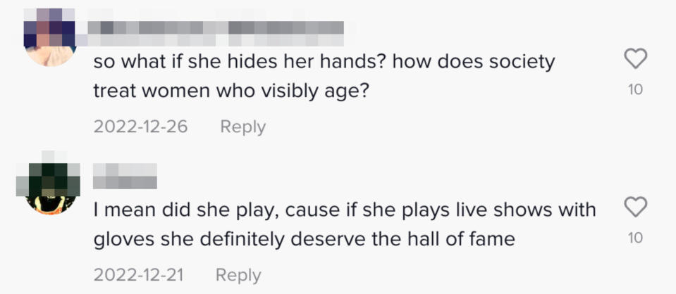 One person commented, "so what if she hides her hands? how does society treat women who visibly age?"