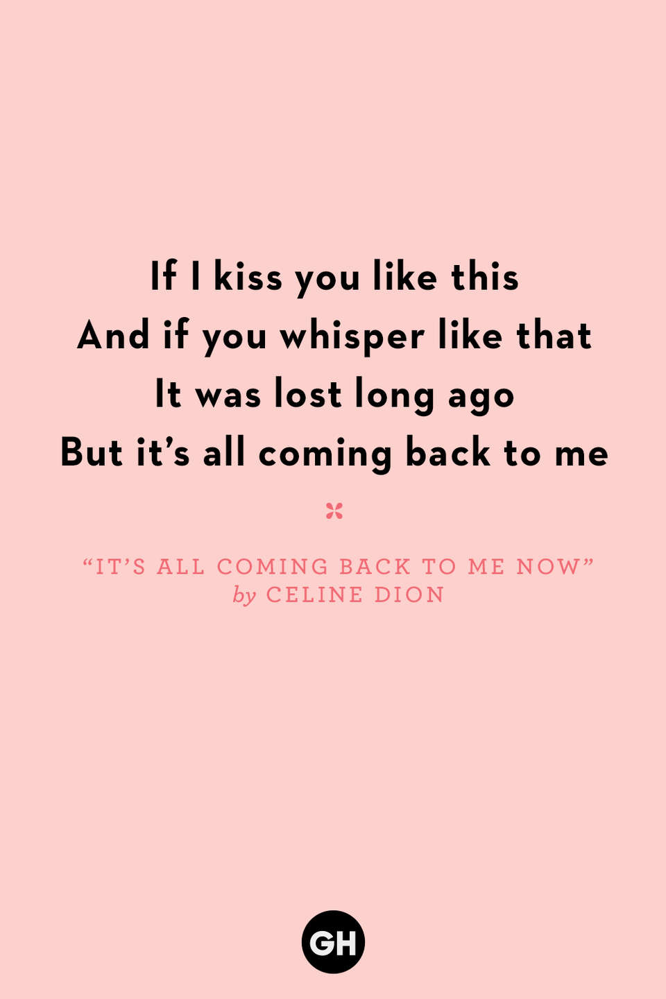 "It's All Coming Back To Me Now" by Celine Dion