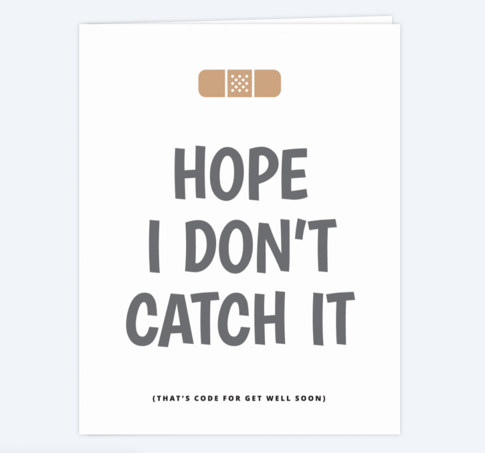 14) "Hope I Don't Catch It" Card