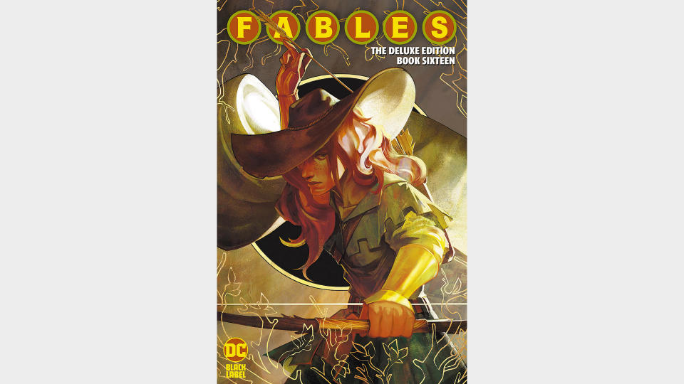 FABLES: THE DELUXE EDITION BOOK SIXTEEN