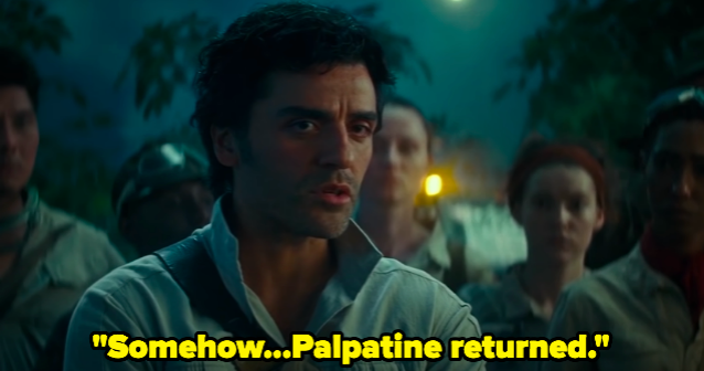 A man saying "Somehow, Palpatine returned"