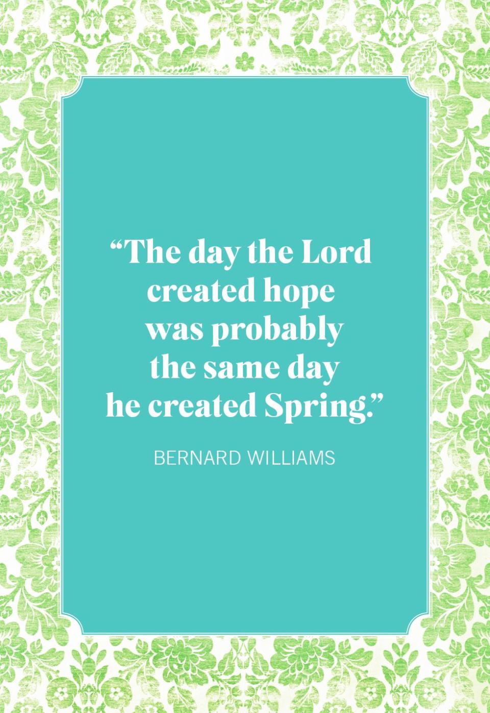 spring quotes williams bernard williams