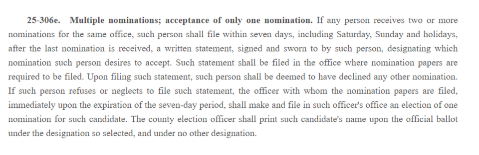 Kansas law prohibits someone from accepting two nominations for the same office.