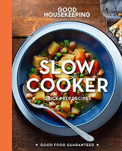 Good Housekeeping Slow Cooker: Quick-Prep Recipes (Good Food Guaranteed)