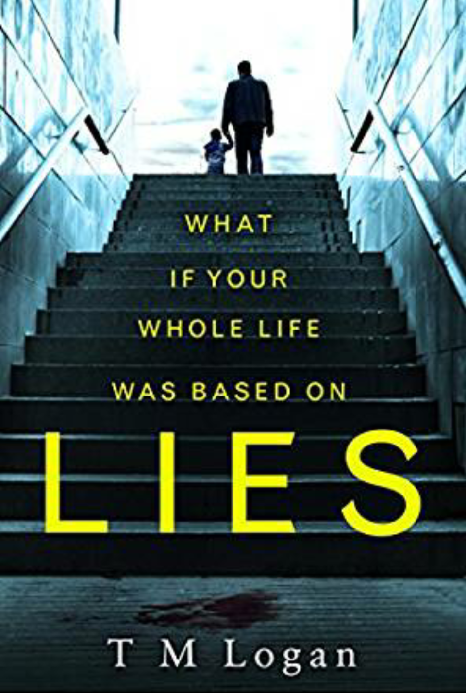 'Lies' by T M Logan