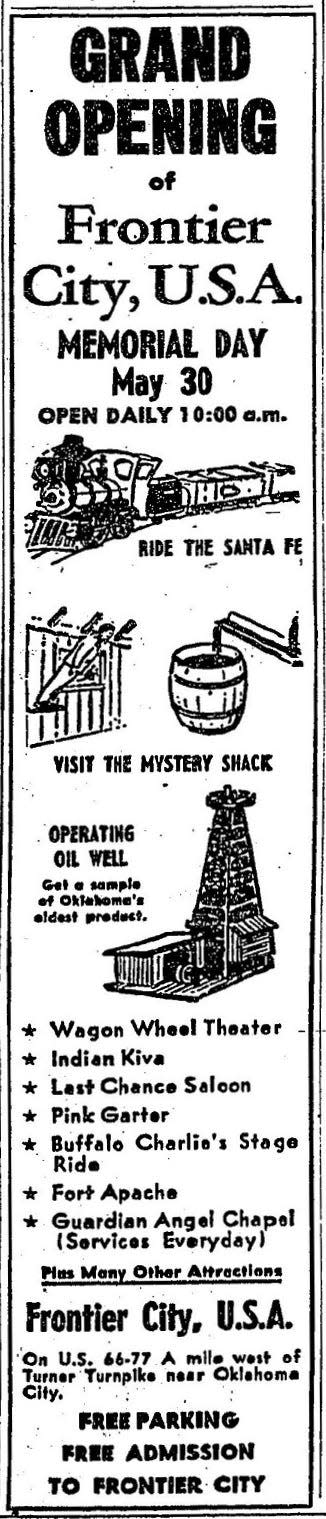 An advertisement on May 30, 1958, announced the opening of Frontier City U.S.A. at 10 a.m. that same day