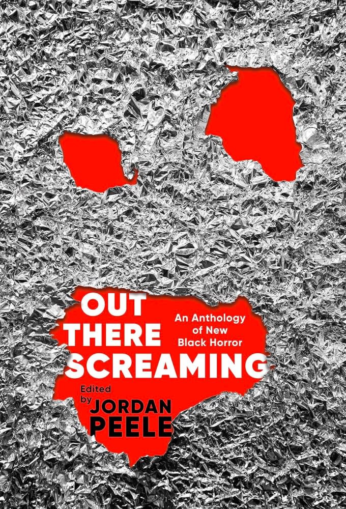 Jordan Peele Out There Screaming Anthology of New Black Horror book pre-order read 