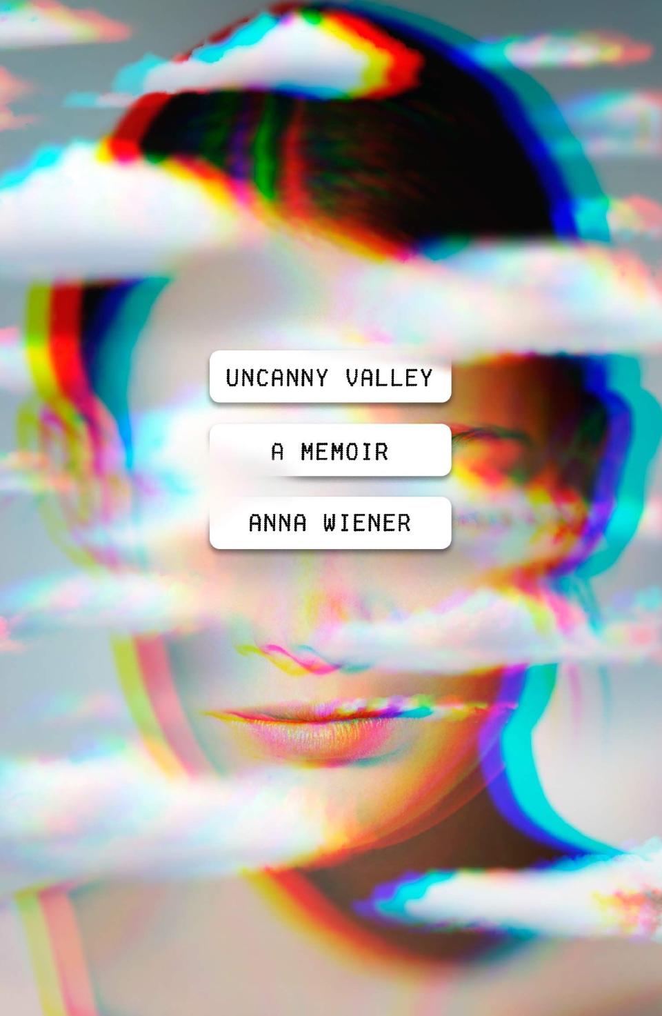 56) 'Uncanny Valley' by Anna Wiener