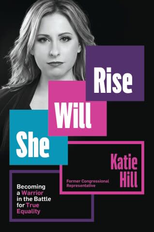 Katie Hill She Will Rise