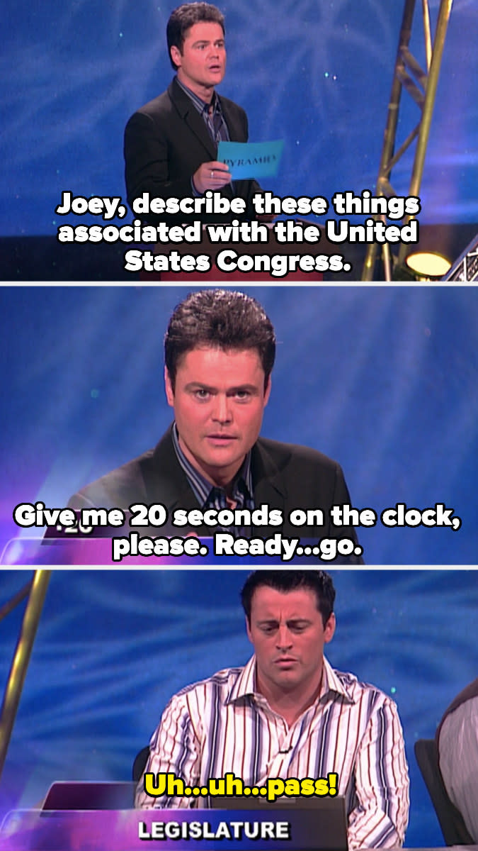 Donny Osmond hosting "Pyramid" and Joey passing on his turn because he doesn't know anything about the legislature