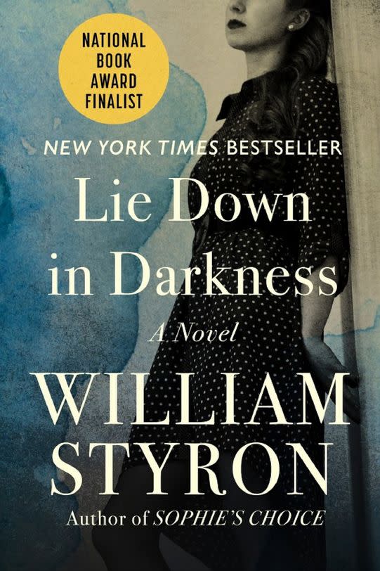 Lie Down in Darkness by William Styron