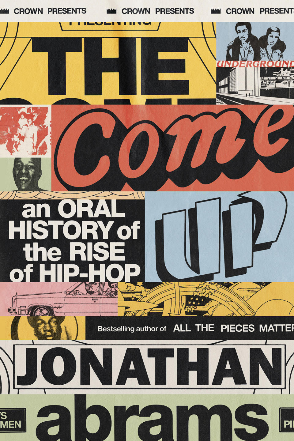 oral history of the rise of hip-hop jonathan abrams