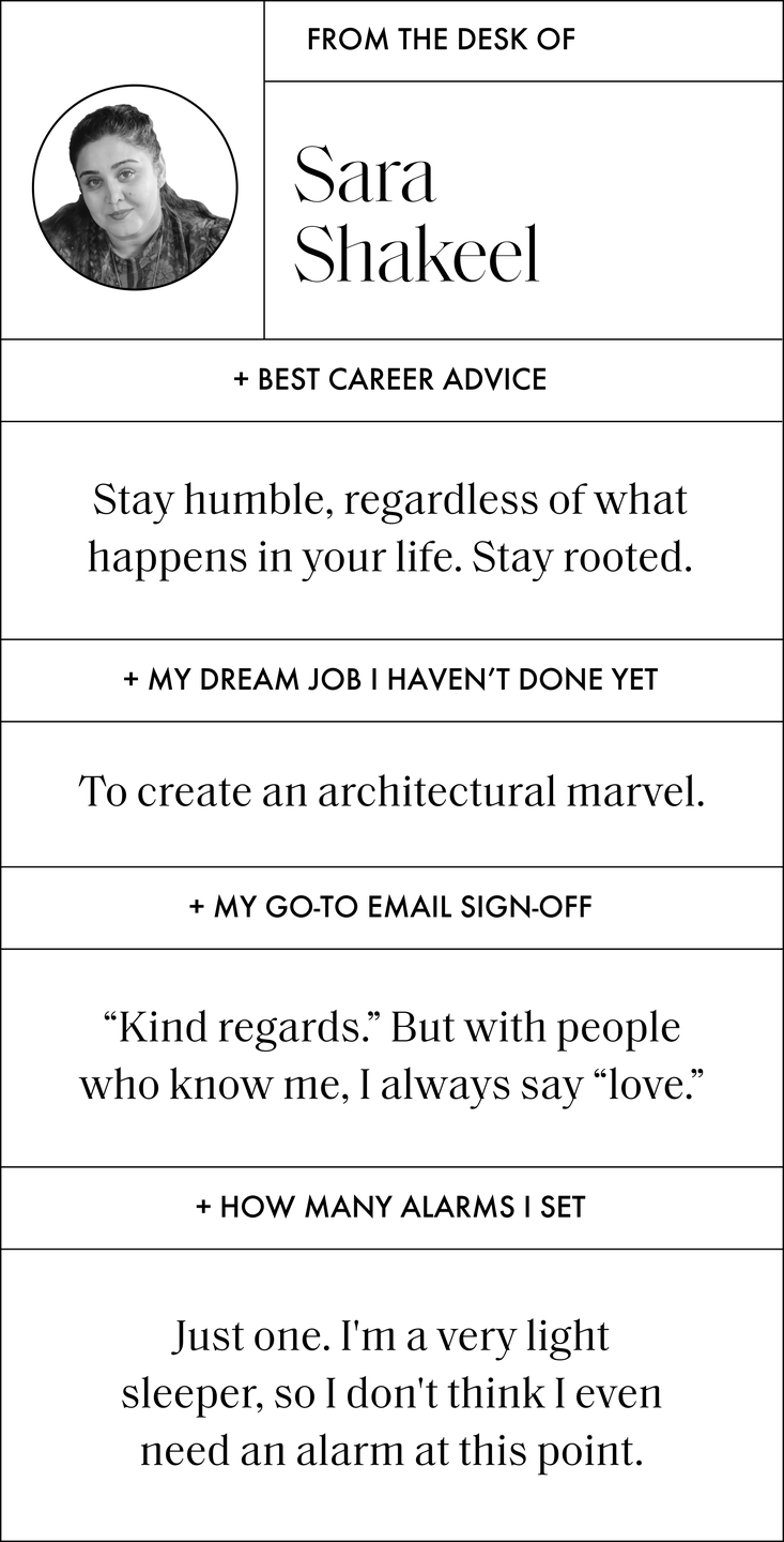 a q and a with sara that reads my best career advice stay humble, regardless of what happens in your life stay rooted my dream job i haven't done yet to create an architectural marvel my go to email sign off kind regards but with people who know me, i always say love how many alarms i set just one i'm a very light sleeper, so i don't think i even need an alarm at this point