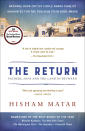 La portada de "The Return: Fathers, Sons and the Land in Between" de Hisham Matar en una imagen proporcionada por Random House. El libro ganó el Pulitzer en la categoría de biorgafía o autobiografía el lunes 10 de abril de 2017. (Random House via AP)