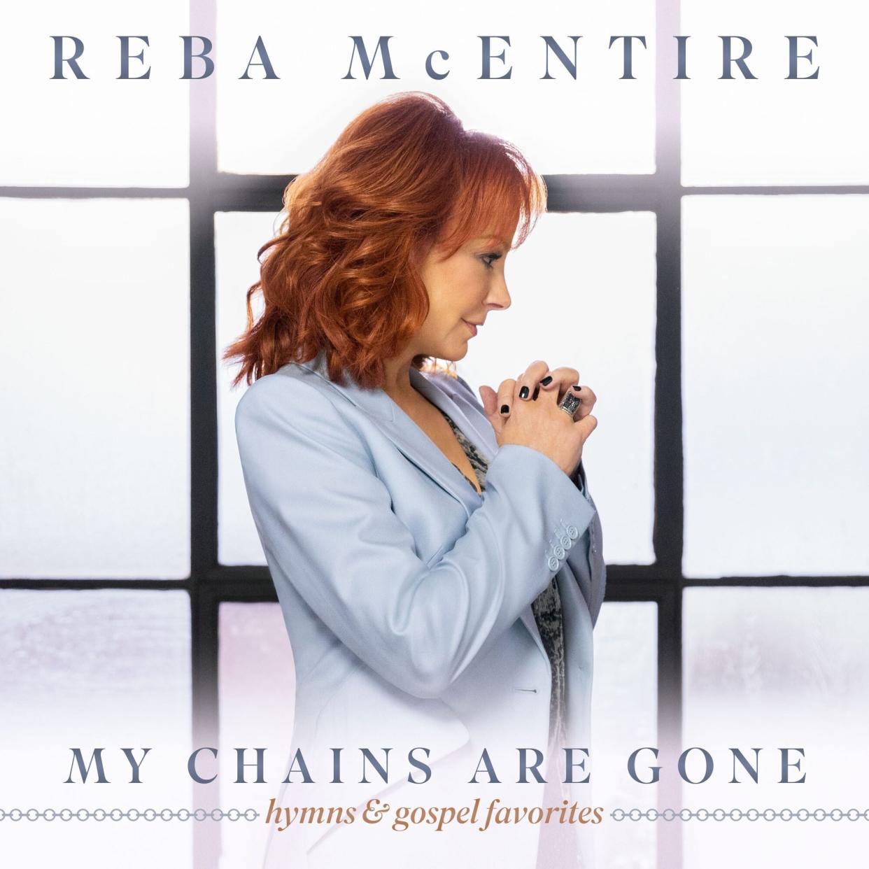 Reba McEntire My Chains Are Gone