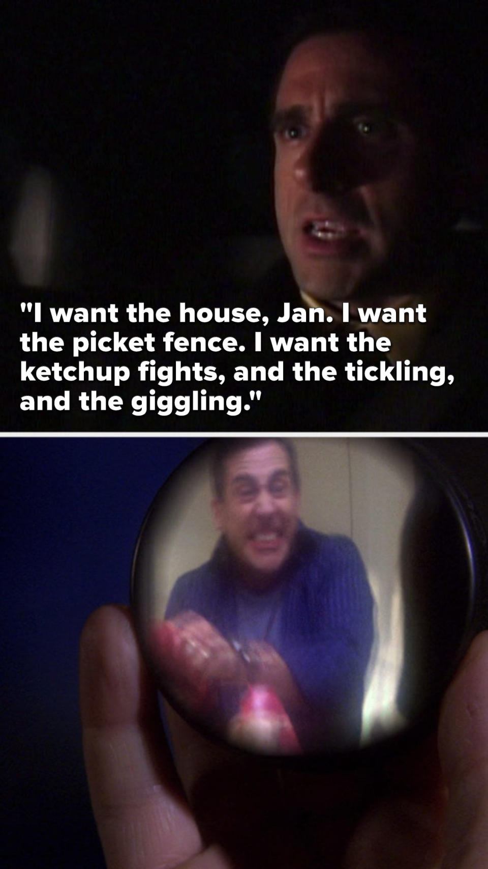 Michael says, "I want the house, Jan, I want the picket fence, I want the ketchup fights, and the tickling, and the giggling" and then there's a moment in "Threat Level Midnight" where Michael Scarn has a ketchup fight