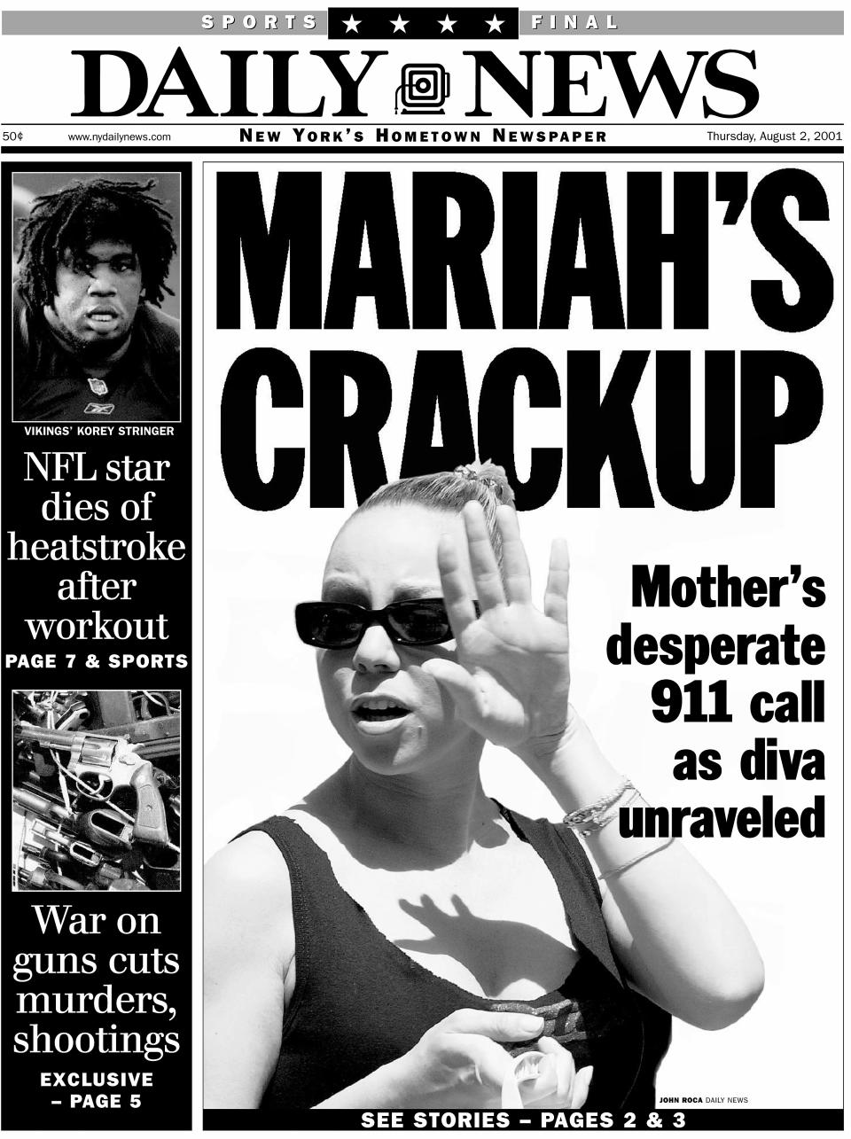 The<em> New York Daily News</em> front page dated Aug. 2, 2001, had the headline “Mariah’s crackup.” (Photo: NY Daily News Archive via Getty Images)