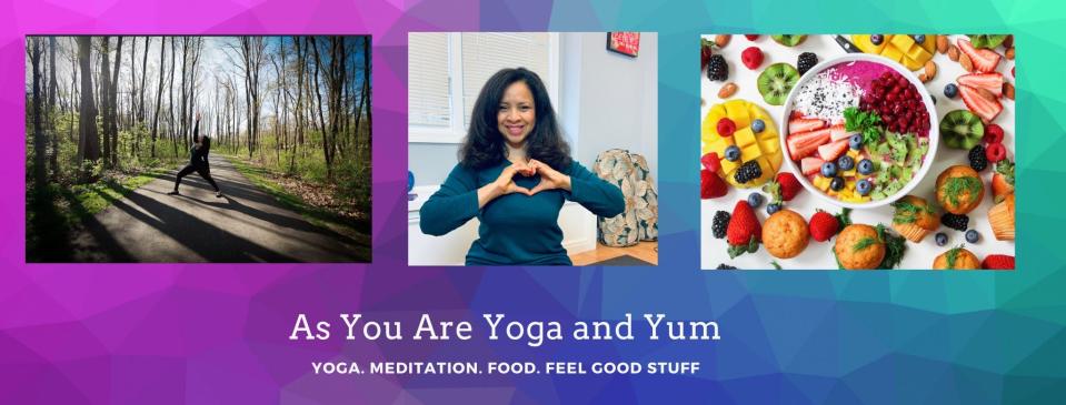 As You Are Yoga and Yum is a business started and owned by Sybil Shelton-Ford. The yoga instructor shares her expertise in yoga, meditation, plant-based eating and nutritional health coaching.