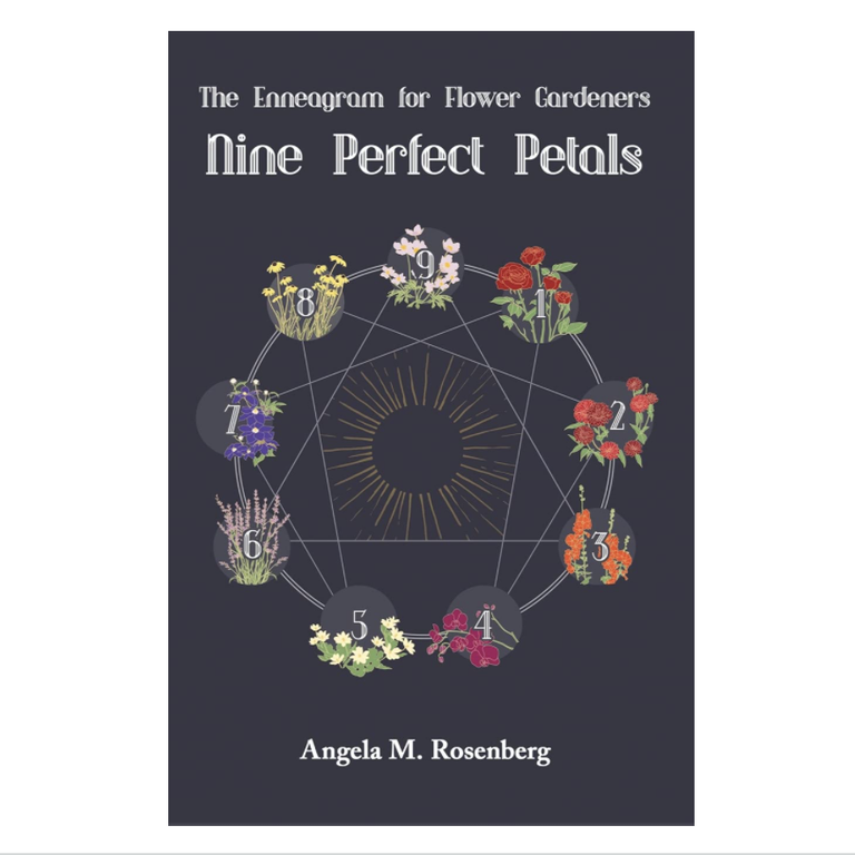 24) Nine Perfect Petals: The Enneagram for Flower Gardeners