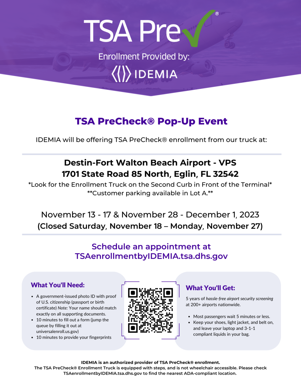 By scanning the QR code on the flyer, passengers who want to take advantage of the TSA PreCheck Enrollment event can do so.