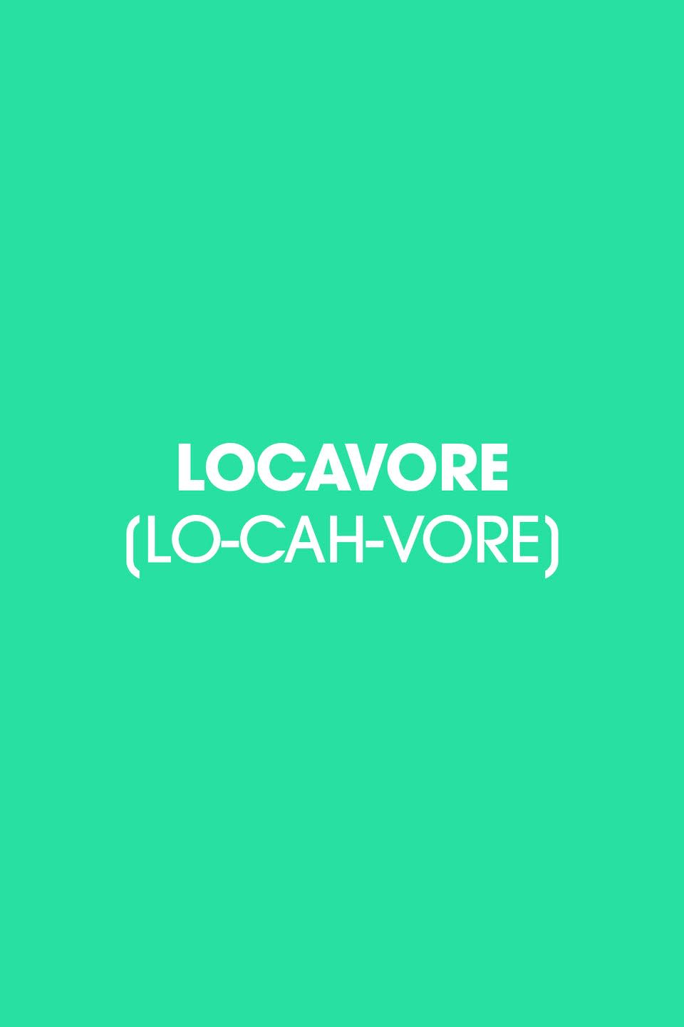 2005: Locavore