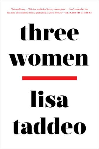 28) Three Women by Lisa Taddeo