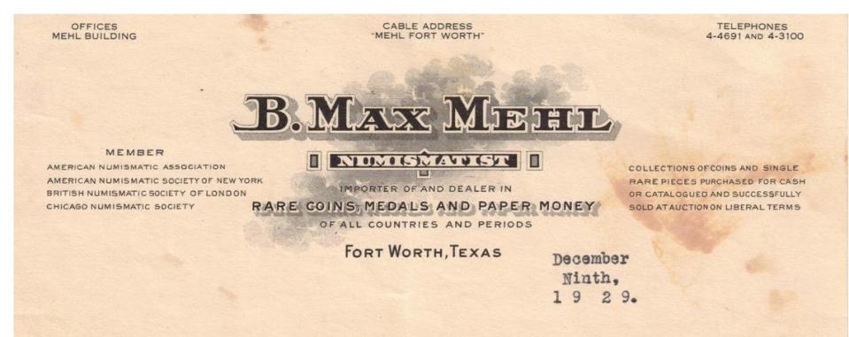 Letterhead stationery of B. Max Mehl, the promotional whiz who turned coin collecting into a mainstream hobby.