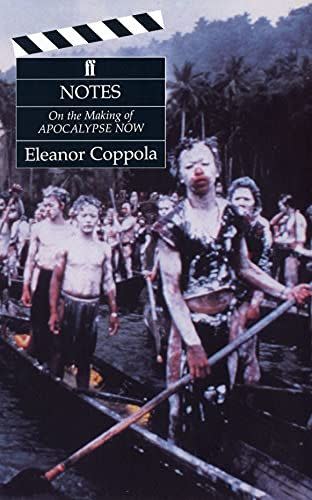 90) <em>Notes On the Making of Apocalypse Now</em>, by Eleanor Coppola